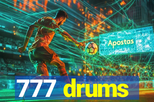 777 drums